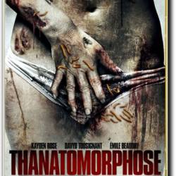  / Thanatomorphose (2012 DVDRip) 