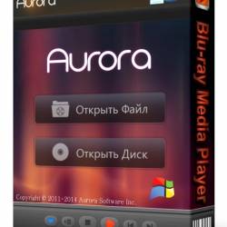 Aurora Blu-ray Media Player 2.13.9.1523 ML/RUS