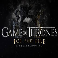      -  / Game of Thrones - Ice and Fire - A Foreshadowing (2014) HDTV (1080i)