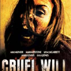   / Cruel Will (2013) WEB-DLRip | 
