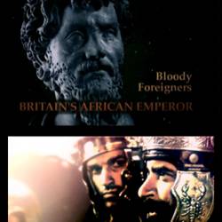    / Bloody Foreigners: Britain's African Emperor / The Untold Invasion of Britain (2010) DVB