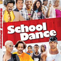   /  / School Dance (2014) WebRip |  