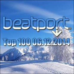 Beatport Top 100 (06.12.2014)