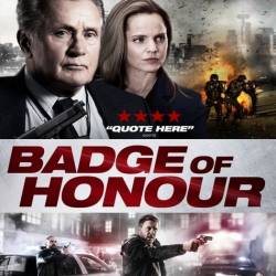   / Badge of Honor (2015) WEB-DLRip/1400MB/700MB/WEB-DL 720p