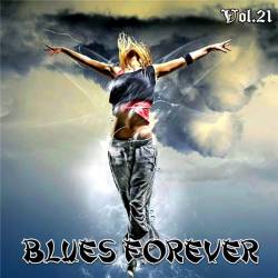 VA - Blues Forever, Vol.21 (2015) MP3