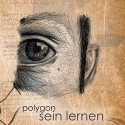 Polygon - Sein Lernen (2015) [Lossless]