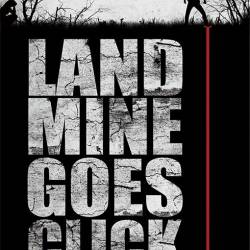    / Landmine Goes Click (2015) WEB-DLRip/2100Mb/1400Mb/WEB-DL 720p/WEB-DL 1080p