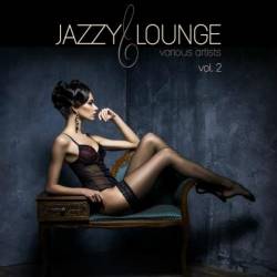 Jazzy Lounge Vol.2 (2016) MP3