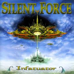 Silent Force - Infatuator (2001) [Lossless+MP3]