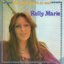 Kelly Marie - Who's That Lady With My Man? (1976) [Lossless+Mp3]