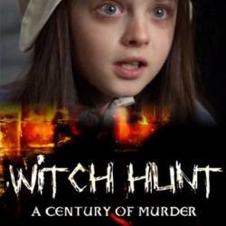   :   (1-2   2) / Witch Hunt A Century of Murder (2015) SATRip