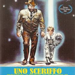     / The Sheriff and the Satellite Kid / Uno sceriffo extraterrestre... poco extra e molto terrestre (1979) DVDRip - , , , 