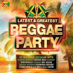 Latest & Greatest Reggae Party (2016)