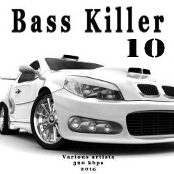 VA - Bass Killer 10 (2017)