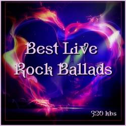 Best Live Rock Ballads (2017) MP3