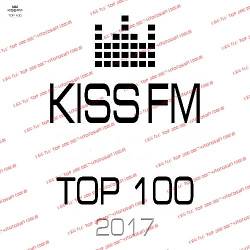 Kiss FM: Top 100 2017 -  (2018)