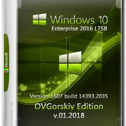 Windows 10 Enterprise LTSB x86/x64 1607 Office16 by OVGorskiy 01.2018 (RUS)