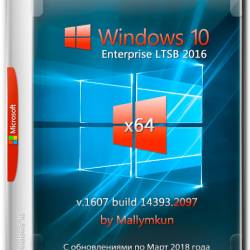 Windows 10 Enterprise LTSB x64 v.1607.14393.2097 by Mallymkun (ENG/RUS/UKR/2018)