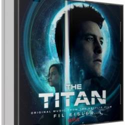 OST -  / The Titan [Score by Fil Eisler] (2018) MP3