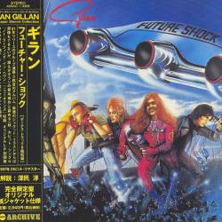 Gillan - Future Shock (1981) [Japanese Edition] FLAC/MP3