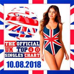 The Official UK Top 40 Singles Chart 10.08.2018 (2018)