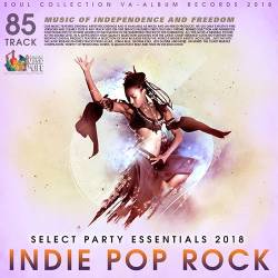 Indie Pop Rock: Select Party Essentials (2018) Mp3