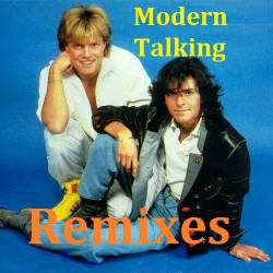 Modern Talking - Remixes (2018) MP3