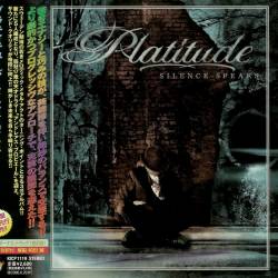Platitude - Silence Speaks (2005) [Japanese Edition] FLAC/MP3