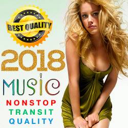 Music Nonstop Transit Quality (2018)