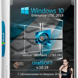 Windows 10 Enterprise LTSC x64 17763.292 v.10.19 (RUS/2019)