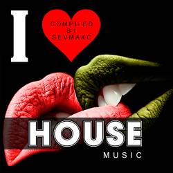 I Love House Music (2019)