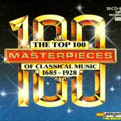 The Top 100 Masterpieces of Classical Music 1685 - 1928 (1991) FLAC