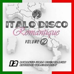 Italo Disco Romantique Vol.1-2 (2018-2020) Mp3