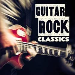 Guitar Rock Classics (2020) FLAC