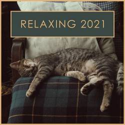 Relaxing (2021) FLAC