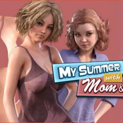       / My Summer with Mom and Sis Renpy Remake - Final (Completed) RUS/ENG - Family Sex, Anal sex, Vaginal Sex, Oral Sex, Masturbation, Sex games, Erotic quest,  ,  !