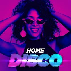 Home Disco (2021)