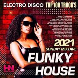 Funky House: Sunday Mixtape (2021) MP3