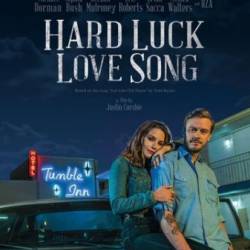     / Hard Luck Love Song (2020) WEB-DLRip