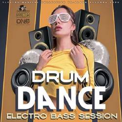 Drum Dance: Electro Bass Session (2021)