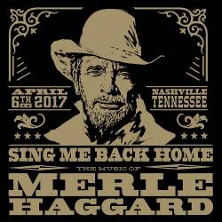 Sing Me Back Home: The Music of Merle Haggard (2020) FLAC - Country