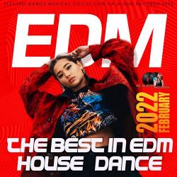 The Best In EDM: Dance House Mixtape (2022) - EDM, Dance, Club, House