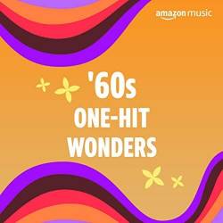 60s One-Hit Wonders (2022) - Pop, Rock, RnB, Jazz, Soul