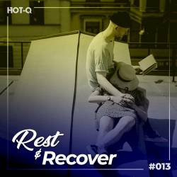 Rest And Recover 013 (2022) - Electronic