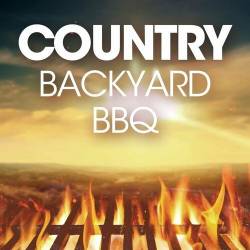 Country Backyard BBQ (2022) - Country