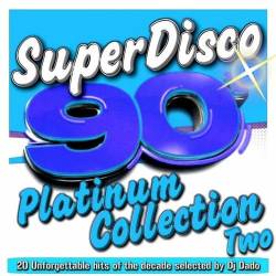 SuperDisco 90s Platinum Collection Two (2010) FLAC - Disco, Nu Disco, Hi NRG