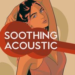 Soothing Acoustic (2022) - Pop