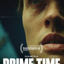 - / Prime Time (2021) WEB-DL 1080p