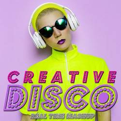 Disco Creative Real Time Mashup (2022) MP3