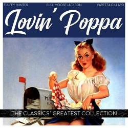 Lovin Poppa The Classics Greatest Collection (2022) - RnB